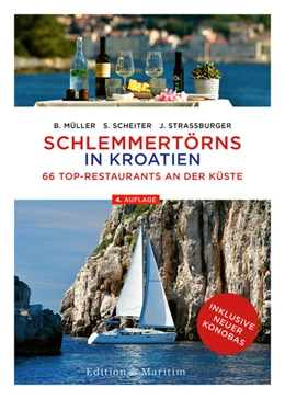 Abbildung von Müller / Siegrun Scheiter | Schlemmertörns in Kroatien | 4. Auflage | 2024 | beck-shop.de