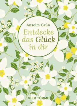 Abbildung von Grün | Entdecke das Glück in dir | 1. Auflage | 2024 | beck-shop.de