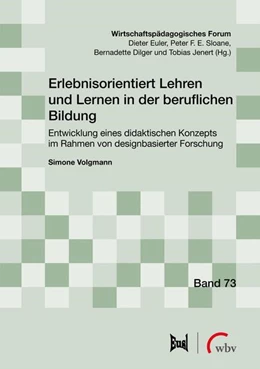 Abbildung von Volgmann | Erlebnisorientiert Lehren und Lernen in der beruflichen Bildung | 1. Auflage | 2023 | beck-shop.de