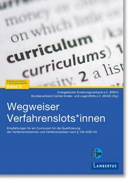 Abbildung von Evangelischer Erziehungsverband e. V. (EREV) / Bundesverband Caritas Kinder- und Jugendhilfe e. V. (BVkE) | Wegweiser Verfahrenslots*innen | 1. Auflage | 2024 | beck-shop.de