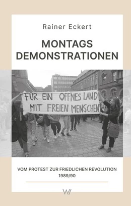 Abbildung von Eckert | Montagsdemonstrationen | 1. Auflage | 2023 | beck-shop.de
