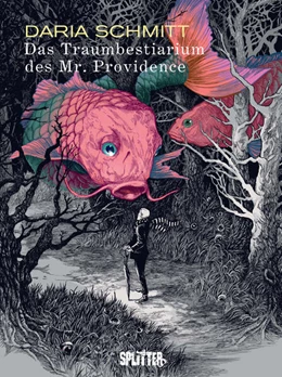 Abbildung von Schmitt | Das Traumbestiarium des Mr. Providence | 1. Auflage | 2023 | beck-shop.de