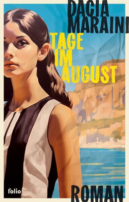 Abbildung von Maraini | Tage im August | 1. Auflage | 2024 | beck-shop.de