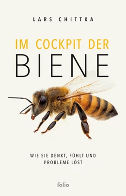 Abbildung von Chittka | Im Cockpit der Biene | 1. Auflage | 2024 | beck-shop.de