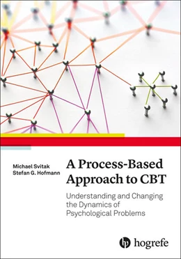 Abbildung von Svitak / Hofmann | A Process-Based Approach to CBT | 1. Auflage | 2024 | beck-shop.de