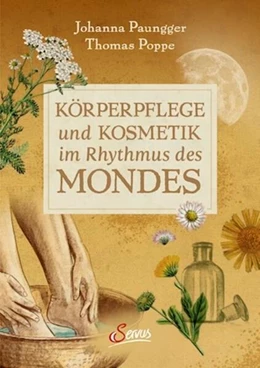 Abbildung von Paungger / Poppe | Körperpflege und Kosmetik im Rhythmus des Mondes | 1. Auflage | 2025 | beck-shop.de