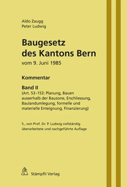 Abbildung von Ludwig / Zaugg | Baugesetz des Kantons Bern | 5. Auflage | 2024 | beck-shop.de