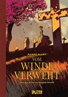Abbildung von Pierre / Margaret | Vom Winde verweht (Graphic Novel). Band 1 (von 2) | 1. Auflage | 2024 | beck-shop.de