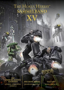 Abbildung von Goulding / Mcneill | Horus Heresy - Sammelband 15 | 1. Auflage | 2024 | beck-shop.de