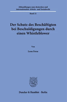 Abbildung von Frese | Der Schutz des Beschäftigten bei Beschuldigungen durch einen Whistleblower | 1. Auflage | 2024 | beck-shop.de
