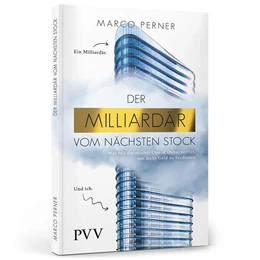 Abbildung von Perner | Der Milliardär vom nächsten Stock | 1. Auflage | 2024 | beck-shop.de