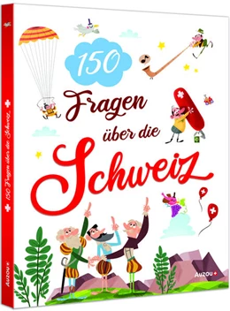 Abbildung von Chabloz / Barféty | Die Schweiz in 150 Fragen | 1. Auflage | 2024 | beck-shop.de