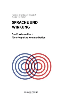 Abbildung von Scheurl-Defersdorf / Stockert | Sprache und Wirkung | 1. Auflage | 2022 | beck-shop.de