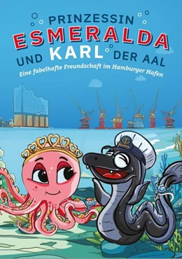 Abbildung von Extra | Prinzessin Esmeralda und Karl der Aal | 1. Auflage | 2024 | beck-shop.de