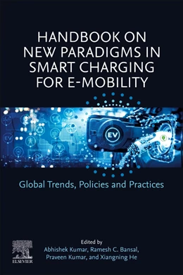 Abbildung von Kumar / He | Handbook on New Paradigms in Smart Charging for E-Mobility | 1. Auflage | 2025 | beck-shop.de
