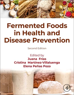 Abbildung von Frías / Martinez-Villaluenga | Fermented Foods in Health and Disease Prevention | 2. Auflage | 2025 | beck-shop.de