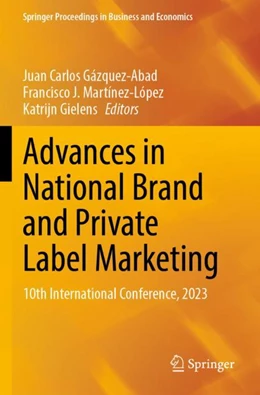 Abbildung von Gázquez-Abad / Martínez-López | Advances in National Brand and Private Label Marketing | 1. Auflage | 2024 | beck-shop.de