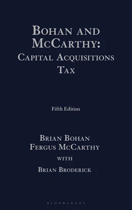Abbildung von Bohan / McCarthy | Bohan and McCarthy: Capital Acquisitions Tax | 5. Auflage | 2025 | beck-shop.de