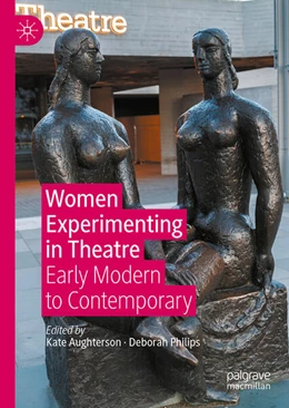 Abbildung von Aughterson / Philips | Women Experimenting in Theatre | 1. Auflage | 2024 | beck-shop.de