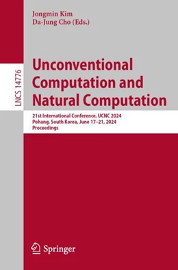 Abbildung von Cho / Kim | Unconventional Computation and Natural Computation | 1. Auflage | 2024 | 14776 | beck-shop.de