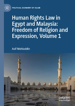 Abbildung von Mohiuddin | Human Rights Law in Egypt and Malaysia: Freedom of Religion and Expression, Volume 1 | 1. Auflage | 2025 | beck-shop.de