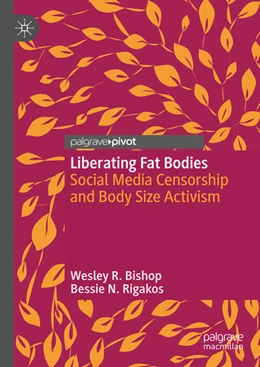 Abbildung von Bishop / Rigakos | Liberating Fat Bodies | 1. Auflage | 2024 | beck-shop.de