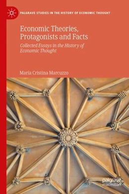 Abbildung von Marcuzzo | Economic Theories, Protagonists and Facts | 1. Auflage | 2025 | beck-shop.de