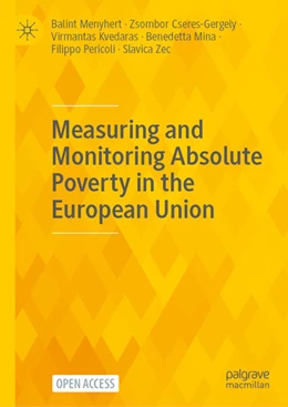 Abbildung von Menyhert / Cseres-Gergely | Measuring and Monitoring Absolute Poverty in the European Union | 1. Auflage | 2025 | beck-shop.de