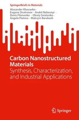 Abbildung von Khovavko / Strativnov | Carbon Nanostructured Materials | 1. Auflage | 2024 | beck-shop.de