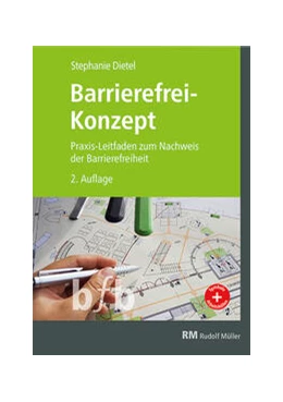 Abbildung von Dietel | Barrierefrei-Konzept, 2. Auflage | 2. Auflage | 2025 | beck-shop.de