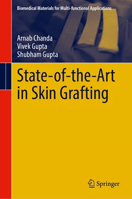 Abbildung von Chanda / Gupta | State-of-the-Art in Skin Grafting | 1. Auflage | 2024 | beck-shop.de
