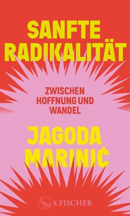 Abbildung von Marinic | Sanfte Radikalität | 1. Auflage | 2024 | beck-shop.de