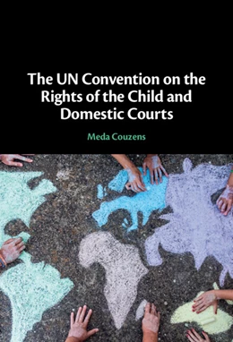 Abbildung von Couzens | The UN Convention on the Rights of the Child and Domestic Courts | 1. Auflage | 2024 | beck-shop.de
