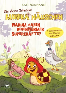 Abbildung von Naumann | Die kleine Schnecke Monika Häuschen 1: Warum haben Regenwürmer Superkräfte? | 1. Auflage | 2024 | beck-shop.de