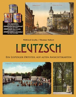 Abbildung von Grylla / Pro Leipzig e. V | Leutzsch | 1. Auflage | 2024 | beck-shop.de