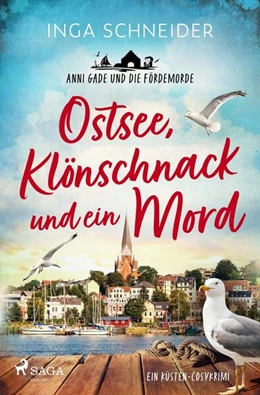Abbildung von Schneider | Ostsee, Klönschnack und ein Mord - Anni Gade und die Fördemorde | 1. Auflage | 2025 | beck-shop.de