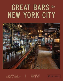 Abbildung von Murray / Dao | Great Bars of New York City | 1. Auflage | 2024 | beck-shop.de