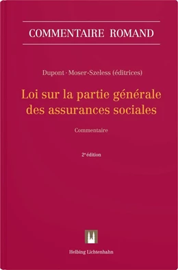 Abbildung von Dupont / Moser-Szeless | Loi sur la partie générale des assurances sociales: LPGA | 2. Auflage | 2025 | beck-shop.de