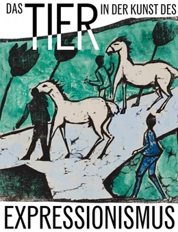 Abbildung von Schad | Das Tier in der Kunst des Expressionismus | 1. Auflage | 2024 | beck-shop.de
