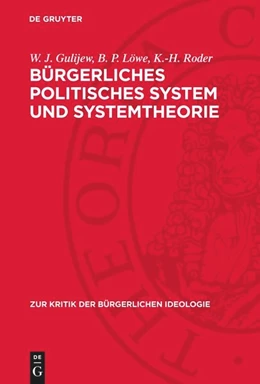 Abbildung von Gulijew / Roder | Bürgerliches politisches System und Systemtheorie | 1. Auflage | 1978 | beck-shop.de
