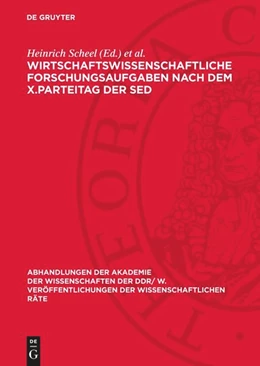 Abbildung von Koziolek / Scheel | Wirtschaftswissenschaftliche Forschungsaufgaben nach dem X.Parteitag der SED | 1. Auflage | 1982 | beck-shop.de