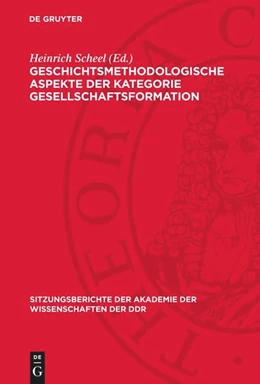 Abbildung von Scheel | Geschichtsmethodologische Aspekte der Kategorie Gesellschaftsformation | 1. Auflage | 1974 | beck-shop.de