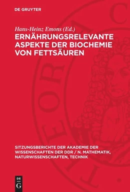 Abbildung von Emons | Ernährungsrelevante Aspekte der Biochemie von Fettsäuren | 1. Auflage | 1990 | beck-shop.de