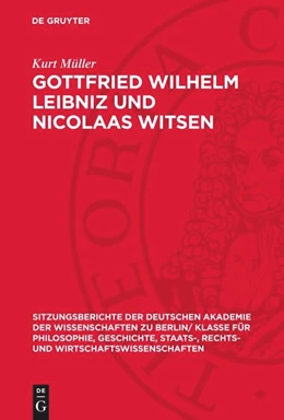 Abbildung von Müller | Gottfried Wilhelm Leibniz und Nicolaas Witsen | 1. Auflage | 1955 | beck-shop.de