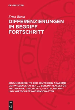 Abbildung von Bloch | Differenzierungen im Begriff Fortschritt | 1. Auflage | 1956 | beck-shop.de