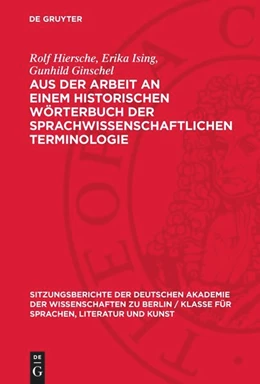 Abbildung von Hiersche / Ginschel | Aus der Arbeit an einem historischen Wörterbuch der sprachwissenschaftlichen Terminologie | 1. Auflage | 1957 | beck-shop.de