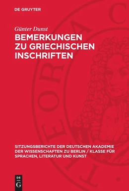 Abbildung von Dunst | Bemerkungen zu griechischen Inschriften | 1. Auflage | 1960 | beck-shop.de