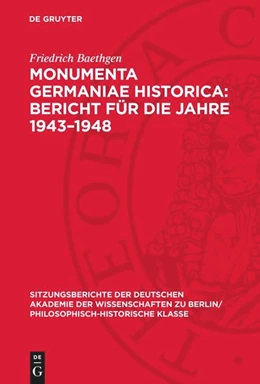 Abbildung von Baethgen | Monumenta Germaniae Historica: Bericht für die Jahre 1943-1948 | 1. Auflage | 1950 | beck-shop.de