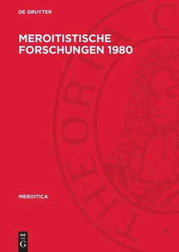 Abbildung von Degruyter | Meroitistische Forschungen 1980 | 1. Auflage | 1984 | beck-shop.de
