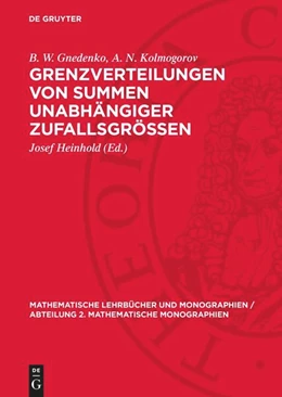 Abbildung von Gnedenko / Heinhold | Grenzverteilungen von Summen unabhängiger Zufallsgrössen | 2. Auflage | 1960 | beck-shop.de